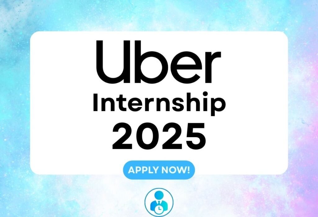 Uber Software Engineer Internship 2025 | Mass Hiring Drive Application Open